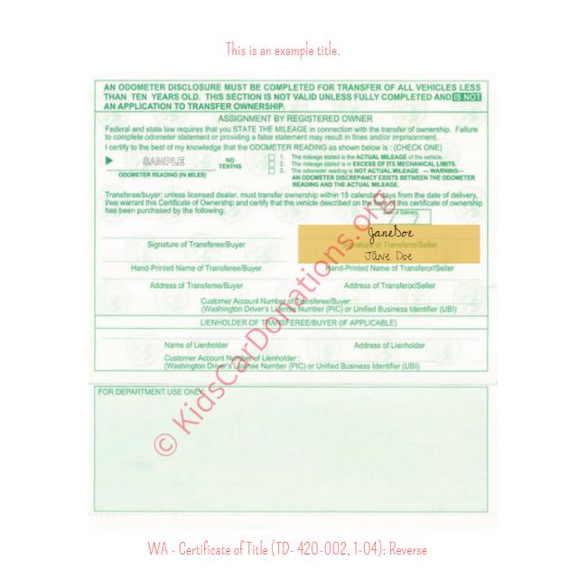 This is an Example of Washington Certificate of Title (TD- 420-002, 1-04) Reverse View | Kids Car Donations